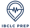 IBCLC Prep