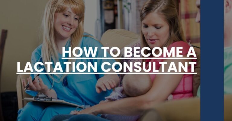 How to Become a Lactation Consultant Feature Image